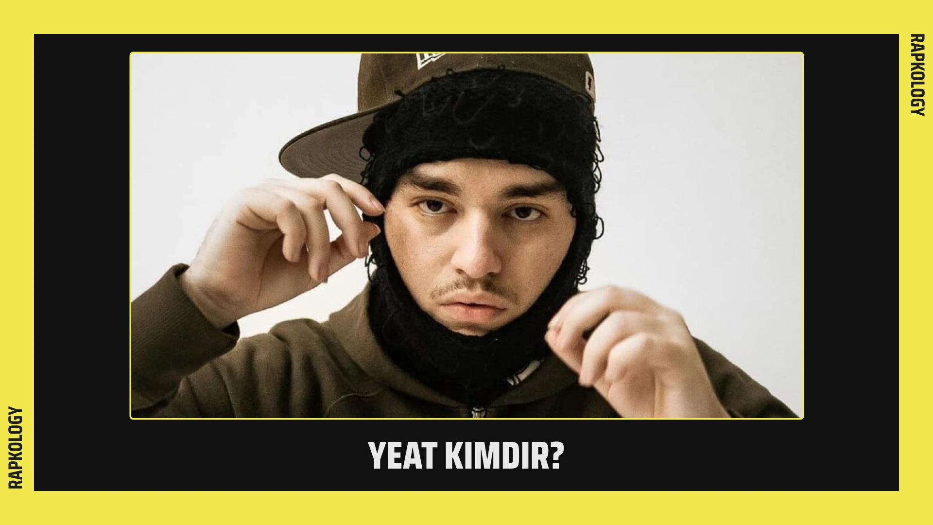 yeat様 Rapkology - YEAT kimdir?